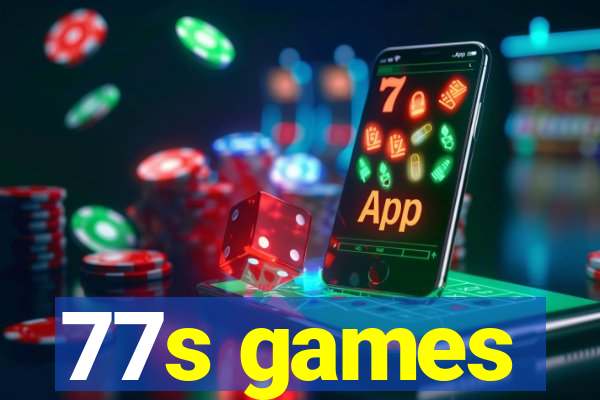 77s games