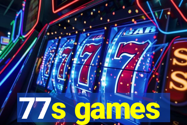 77s games