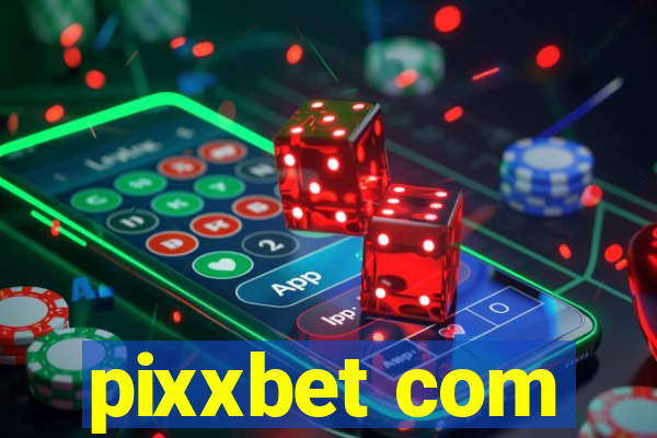 pixxbet com