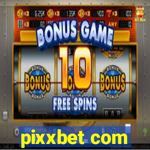 pixxbet com