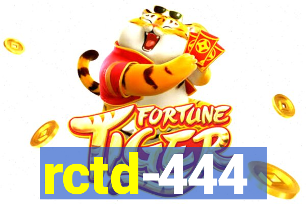 rctd-444