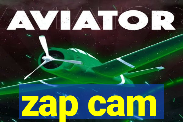 zap cam