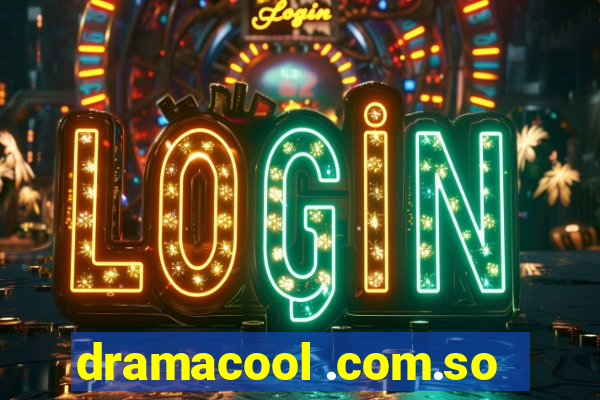 dramacool .com.so