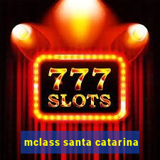 mclass santa catarina