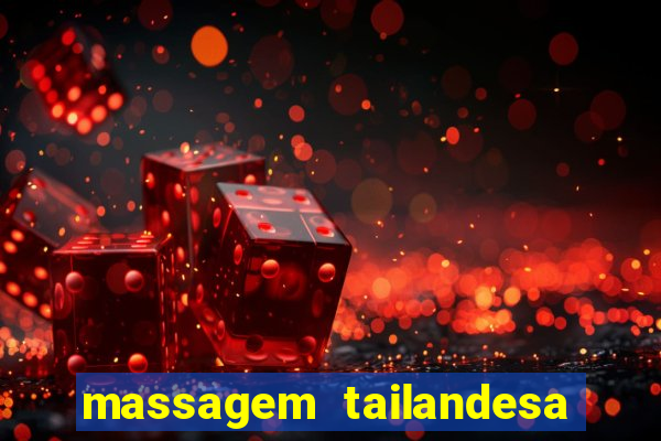 massagem tailandesa santos sp
