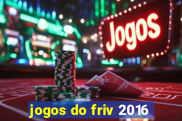 jogos do friv 2016