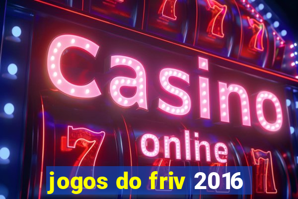 jogos do friv 2016