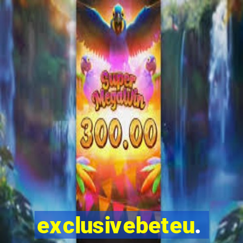exclusivebeteu.com