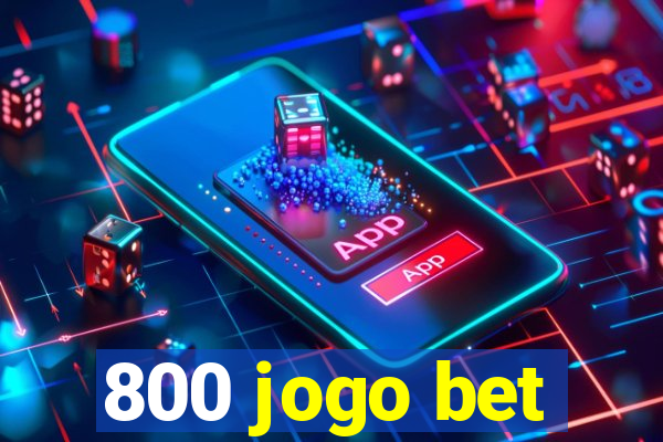 800 jogo bet
