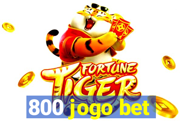 800 jogo bet