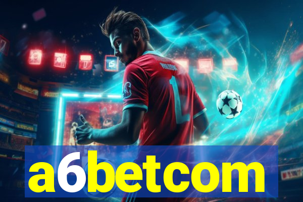 a6betcom