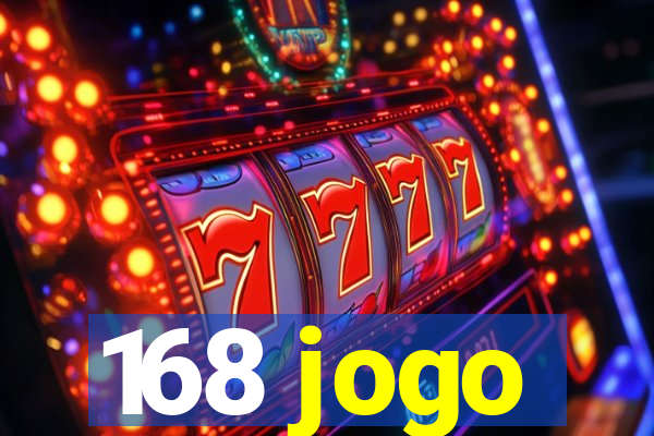 168 jogo