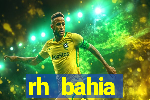 rh bahia contracheque 2022