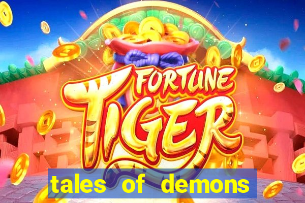 tales of demons and gods saikai