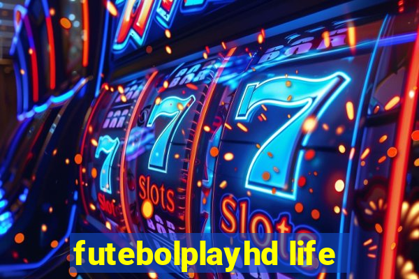 futebolplayhd life