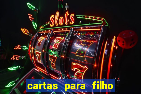 cartas para filho em retiro