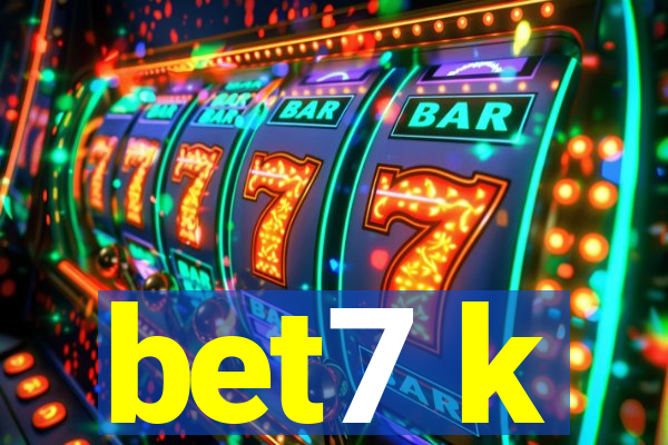 bet7 k