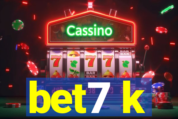 bet7 k