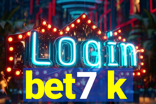 bet7 k