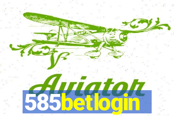 585betlogin