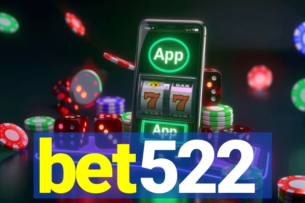 bet522