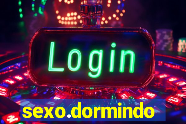 sexo.dormindo