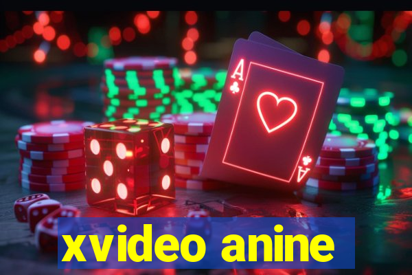 xvideo anine