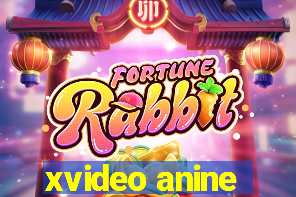 xvideo anine