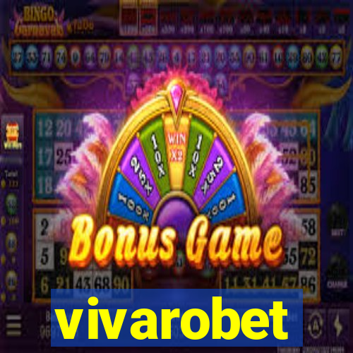 vivarobet