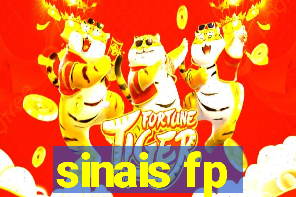sinais fp
