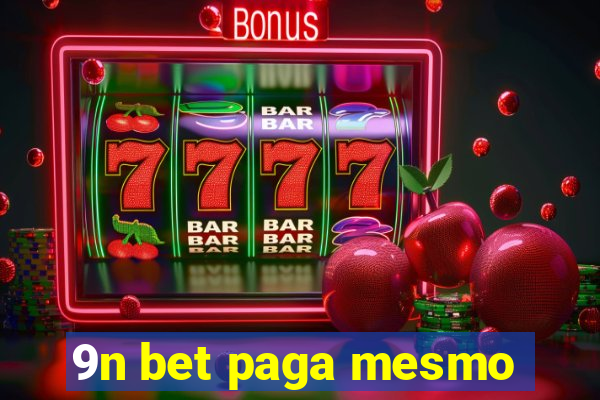 9n bet paga mesmo