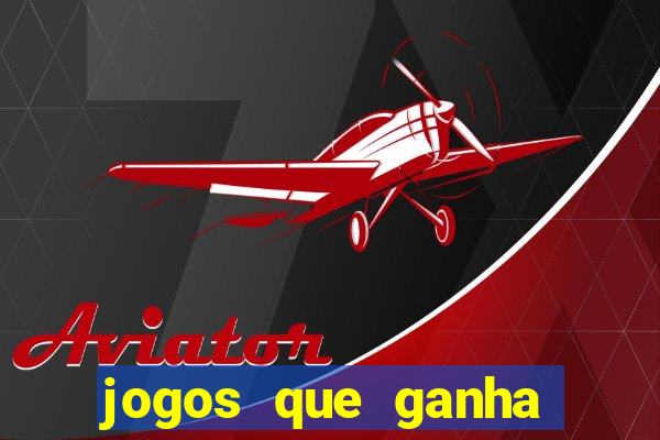 jogos que ganha dinheiro de verdade sem precisar depositar