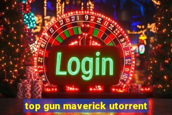 top gun maverick utorrent