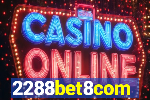 2288bet8com