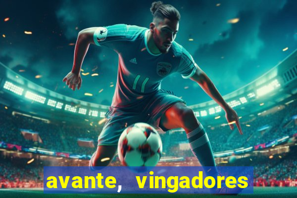 avante, vingadores hq online