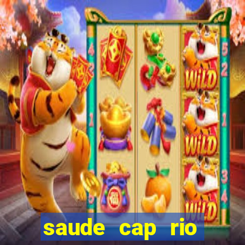 saude cap rio preto resultado