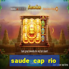 saude cap rio preto resultado