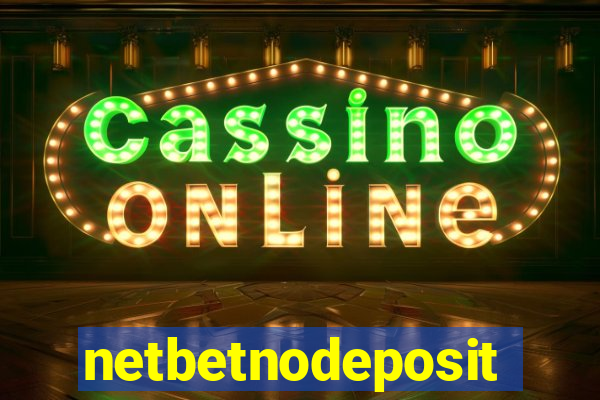 netbetnodeposit