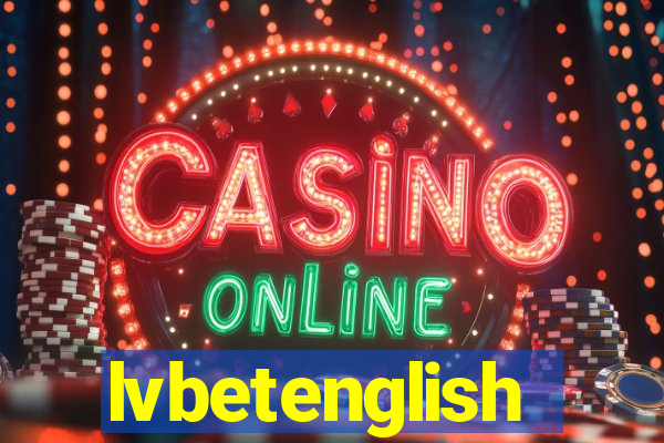 lvbetenglish