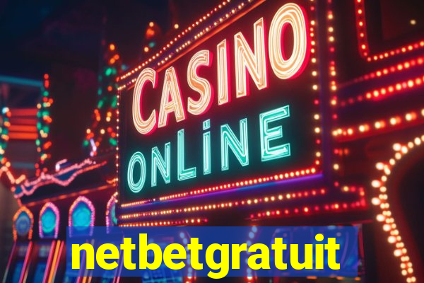 netbetgratuit