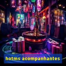 hotms acompanhantes