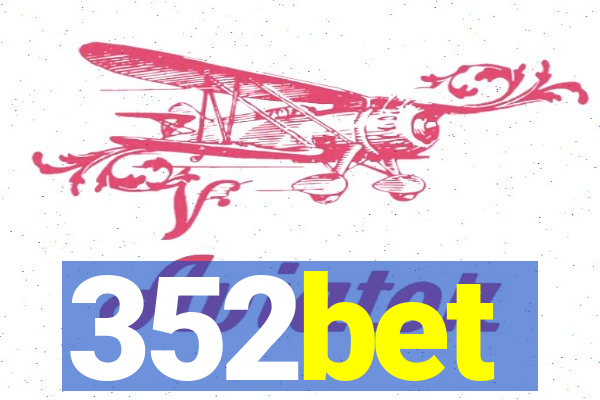 352bet