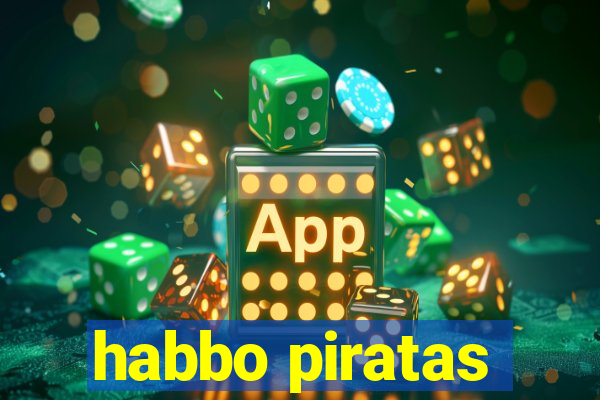 habbo piratas