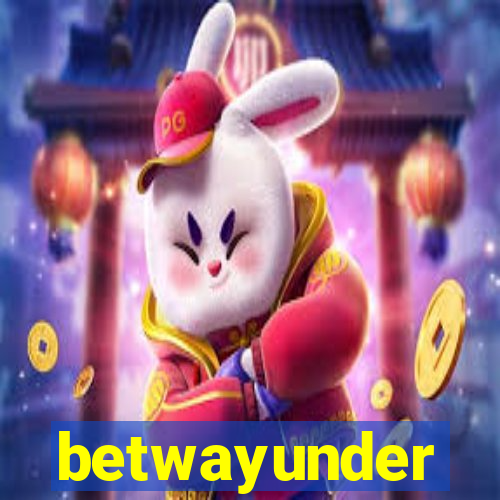 betwayunder