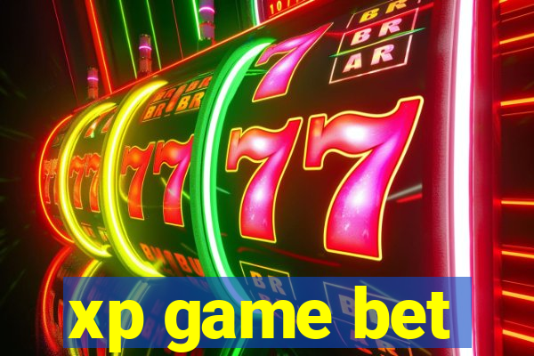 xp game bet
