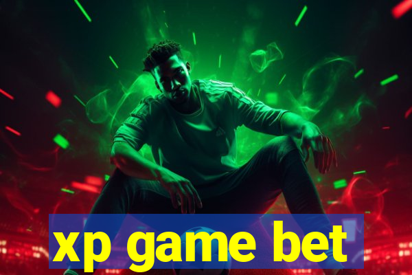 xp game bet