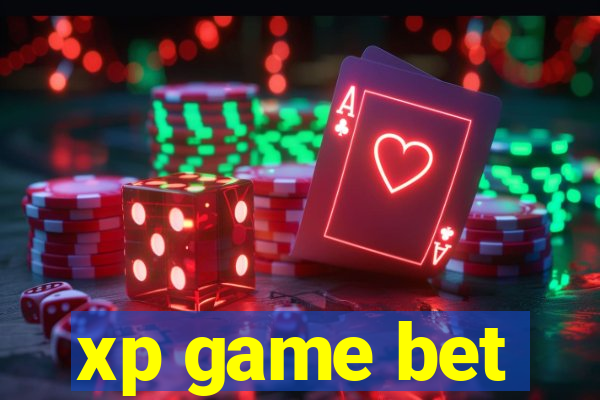 xp game bet