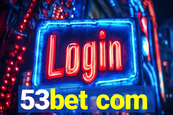 53bet com