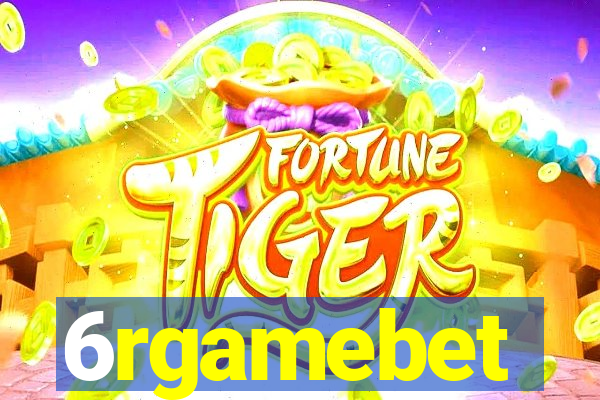 6rgamebet