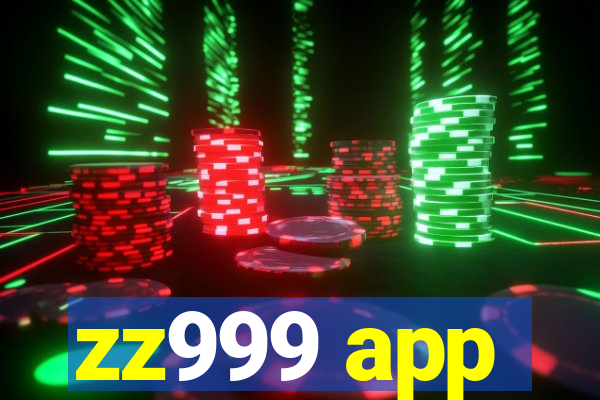 zz999 app